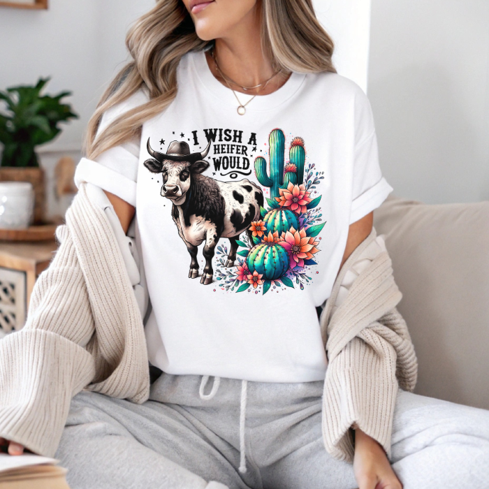 Wish A Heifer Would Cow Shirt